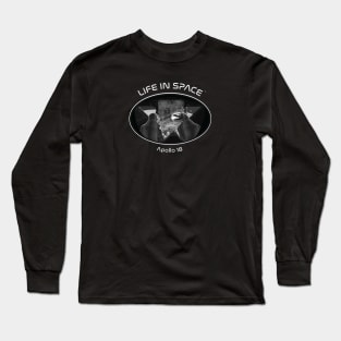 Life in Space: Apollo 18 Long Sleeve T-Shirt